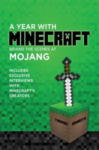 A YEAR WITH MINECRAFT