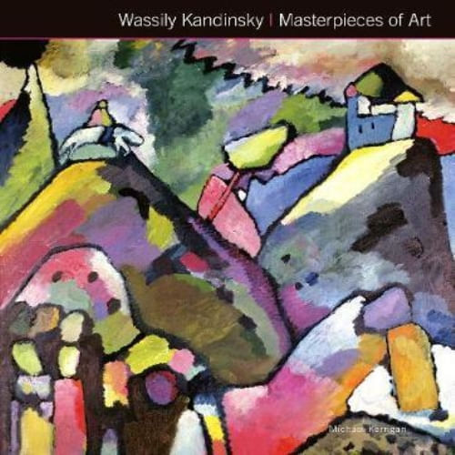 MASTERPIECES OF ART - WASSILY KANDINSKY