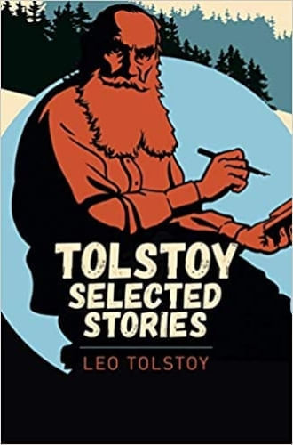 ARC TOLSTOY SELECTED STORIES (ARC CLASSICS)