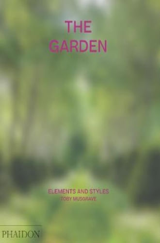 GARDEN: ELEMENTS AND STYLES