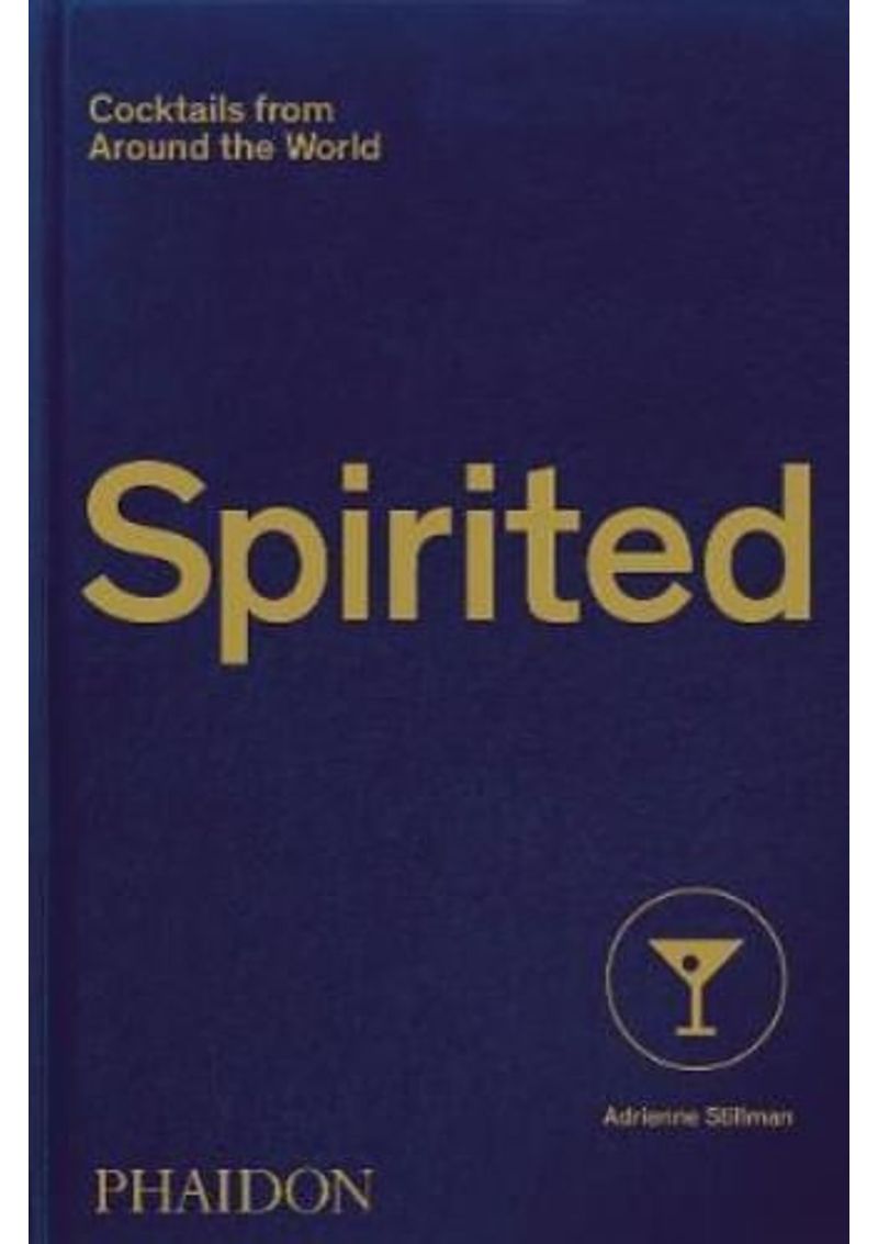 SPIRITED--COCKTAILS-FROM-AROUND-THE-WORLD