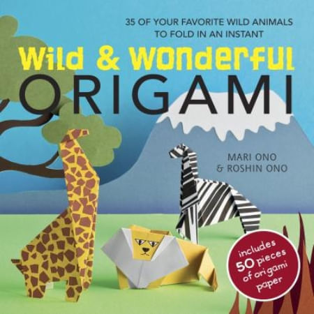 WILD & WONDERFUL ORIGAMI