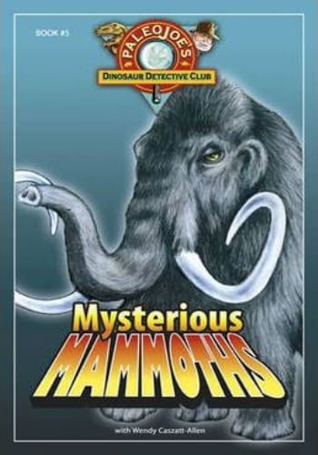 MYSTERIOUS MAMMOTHS