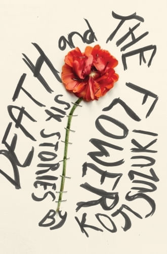 DEATH AND THE FLOWER