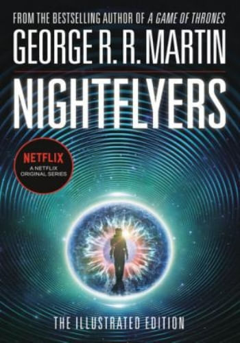 NIGHTFLYERS: THE ILLUSTRATED EDITION