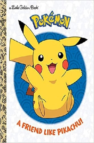 A FRIEND LIKE PIKACHU (POKEMON)