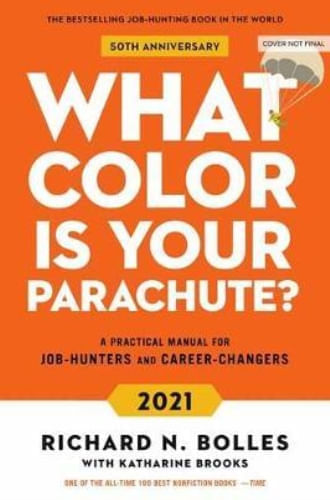 WHAT COLOR IS YOUR PARACHUTE?