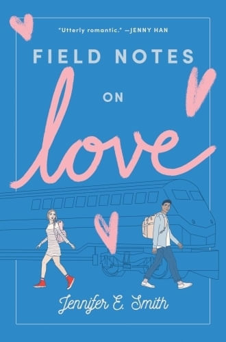 FIELD NOTES ON LOVE