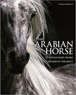 THE-ARABIAN-HORSE.-EL-PURASANGRE-ARABE