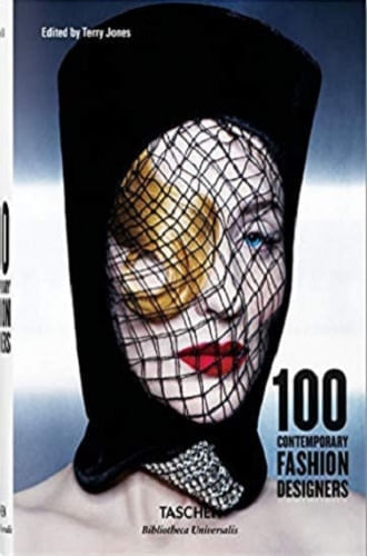 100 CONTEMPORARY FASHION DESIGNERS