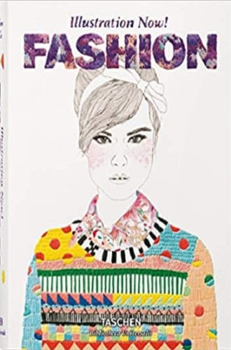 ILLUSTRATION NOW! - FASHION