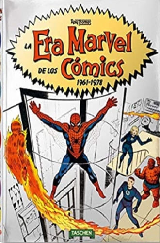 LA ERA MARVEL DE LOS COMICS. 1961-1978
