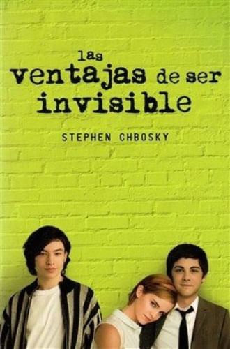 LAS VENTAJAS DE SER INVISIBLE