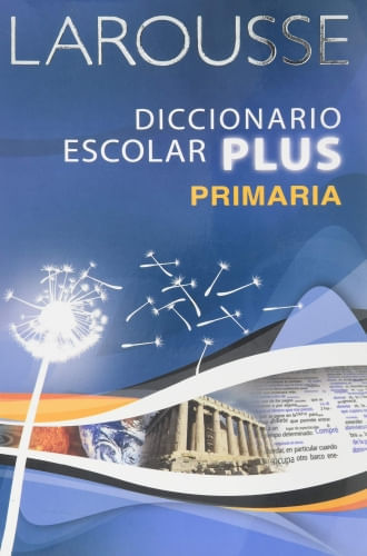 DICCIONARIO ESCOLAR PLUS PRIMARIA