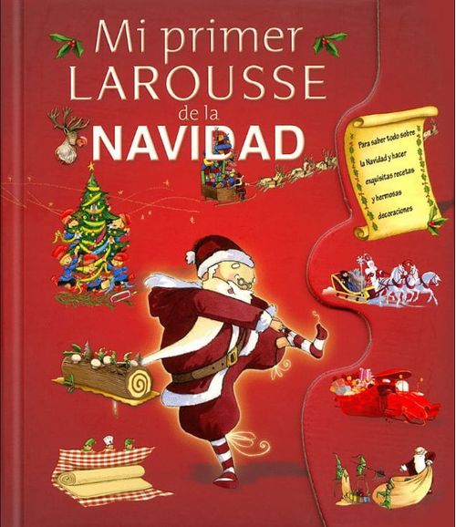 MI PRIMER LAROUSSE DE LA NAVIDAD