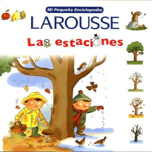 MI PEQUEÑA ENCICLOPEDIA - LAS ESTACIONES
