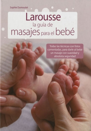GUIA DE MASAJES PARA EL BEBE