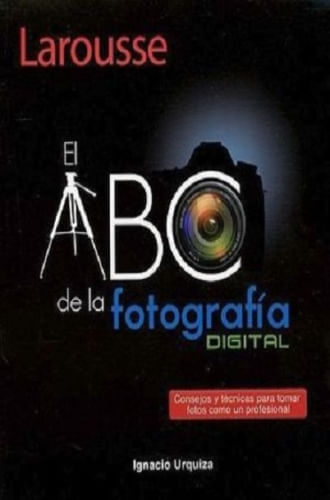 EL ABC DE LA FOTOGRAFÍA