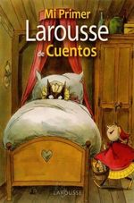 MI-PRIMER-LAROUSSE-DE-CUENTOS