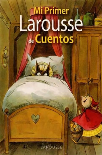 MI PRIMER LAROUSSE DE CUENTOS