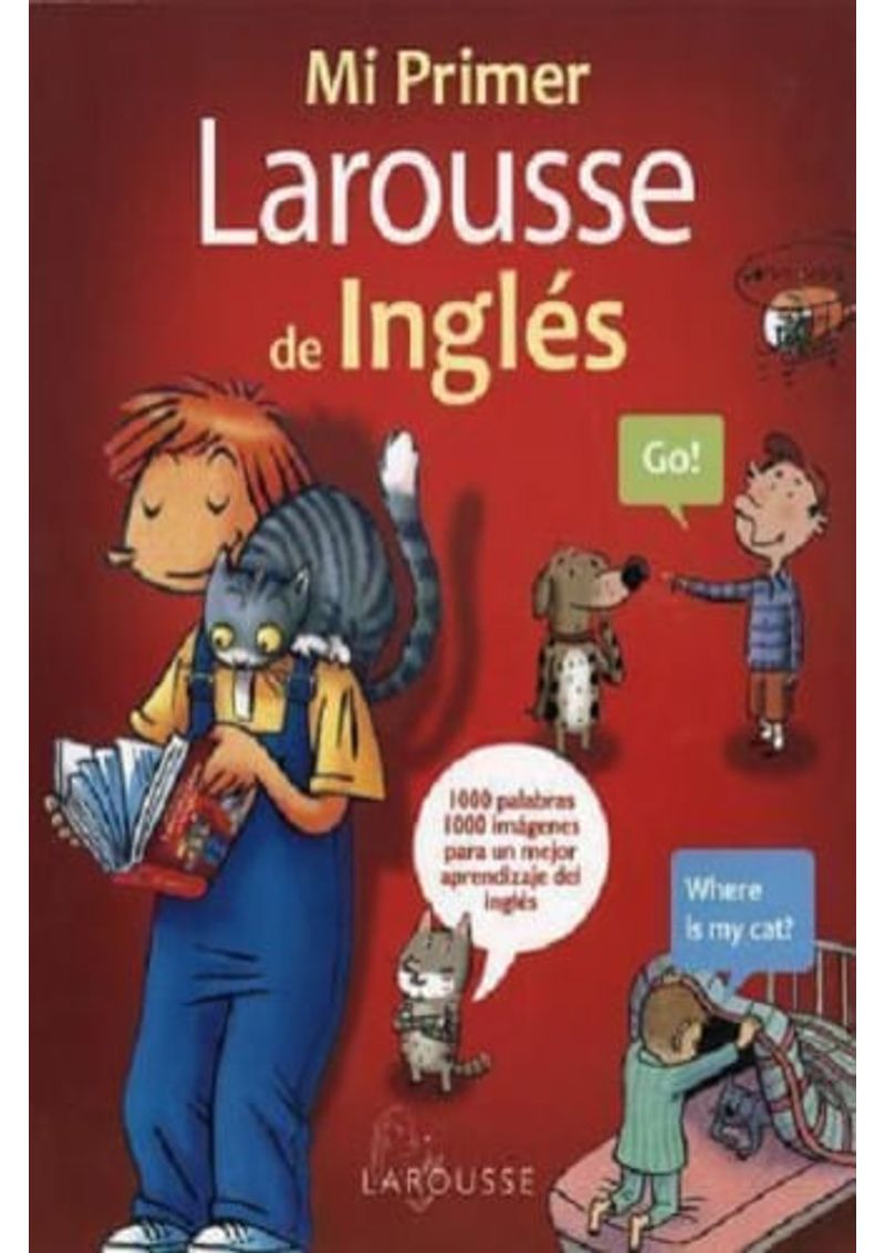 MI-PRIMER-LAROUSSE-DE-INGLES