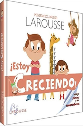 MINI ENCICLOPEDIA LAROUSSE - ESTOY CRECIENDO