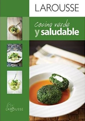 COCINA VERDE Y SALUDABLE
