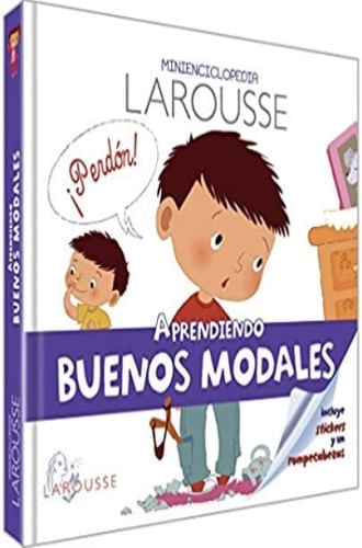 MINI ENCICLOPEDIA LAROUSSE - APRENDIENDO BUENOS MODALES