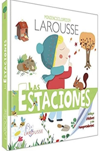 MINI ENCICLOPEDIA LAROUSSE - LAS ESTACIONES