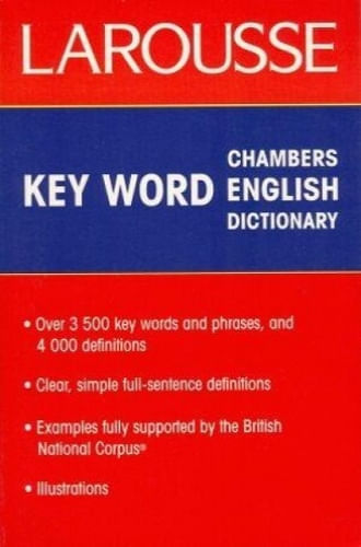 KEY WORD CHAMBERS ENGLISH DICTIONARY