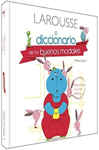 DICCIONARIO DE LOS BUENOS MODALES