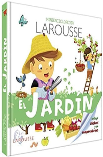 MINI ENCICLOPEDIA LAROUSSE - EL JARDIN
