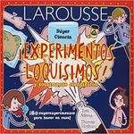 EXPERIMENTOS-LOQUISIMOS-Y-TOTALMENTE-CIENTIFICOS