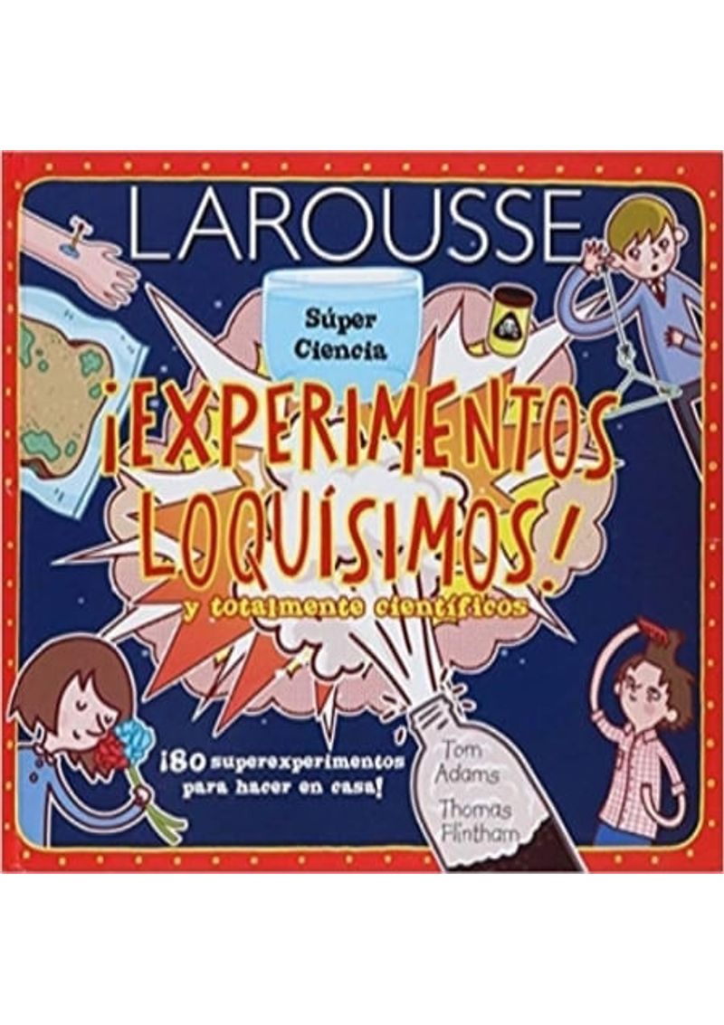 EXPERIMENTOS-LOQUISIMOS-Y-TOTALMENTE-CIENTIFICOS