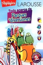TODO-SOBRE-PARQUES-DE-DIVERSIONES