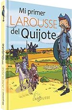 MI-PRIMER-LAROUSSE-DEL-QUIJOTE