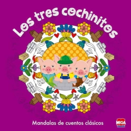 LOS TRES COCHINITOS / MANDALAS DE CUENTOS CLÁSICOS