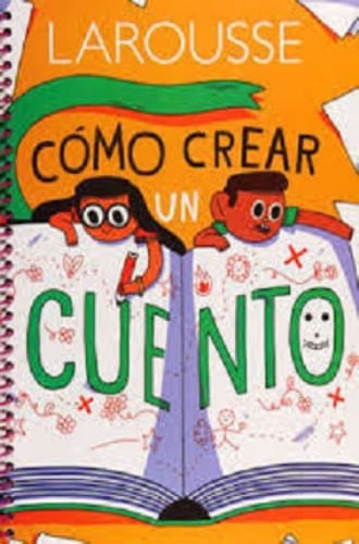 CÓMO CREAR UN CUENTO