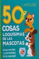50-COSAS-LOQUISIMAS-DE-LAS-MASCOTAS