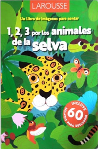 1,2,3 POR LOS ANIMALES DE LA SELVA