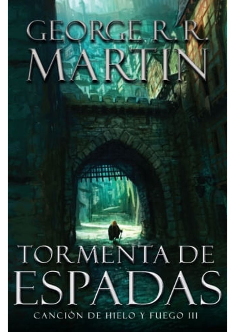 CANCION-DE-HIELO-Y-FUEGO-3---TORMENTA-DE-ESPADAS