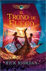 EL-TRONO-DE-FUEGO--CRONICAS-DE-KANE-2-
