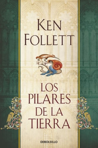 LOS PILARES DE LA TIERRA