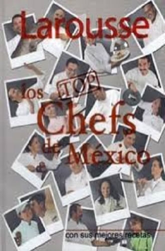 TOP CHEFS DE MEXICO