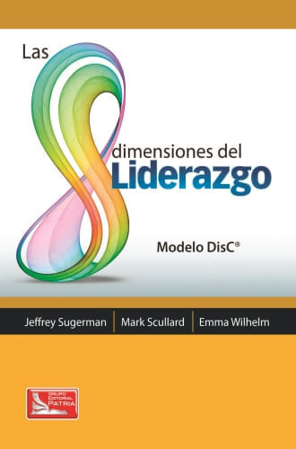LAS 8 DIMENSIONES DEL LÍDERAZGO