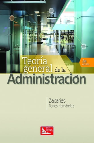 TEORIA GENERAL DE LA ADMINISTRACION