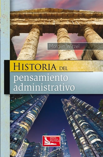 HISTORIAL DEL PENSAMIENTO ADMINISTRATIVO