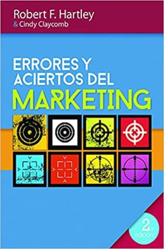ERRORES Y ACIERTOS DEL MARKETING