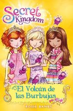SECRET-KINGDOM-7.-EL-VOLCAN-DE-LAS-BRUJAS