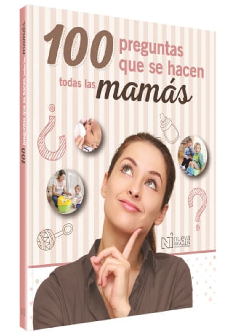 100-PREGUNTAS-QUE-SE-HACEN-TODAS-LAS-MAMAS